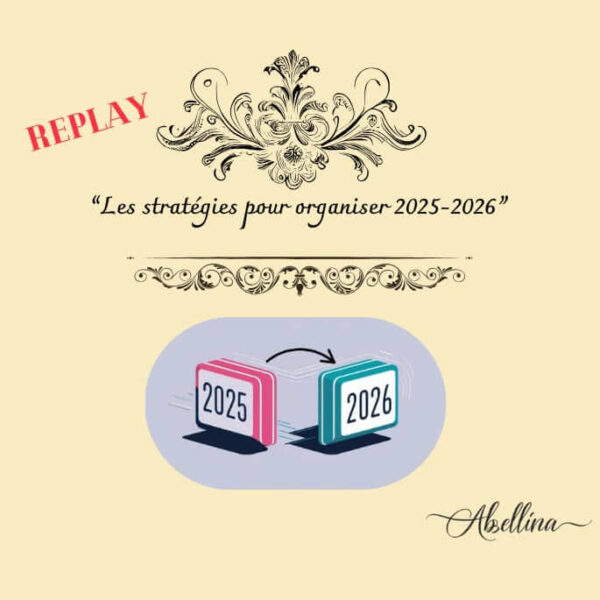 REPLAY "Les stratégies pour organiser 2025/2026"